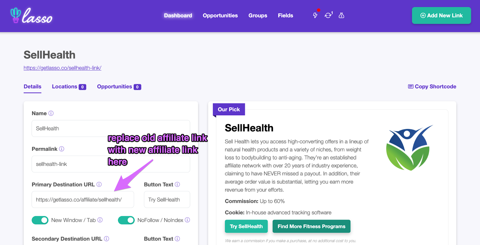 replacing your old affiliate url with your new one in the lasso link details page