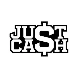 JU$T CA$H