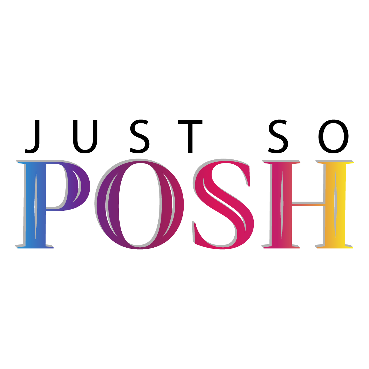 Just So Posh