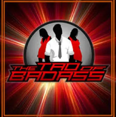 The Tao of Badass