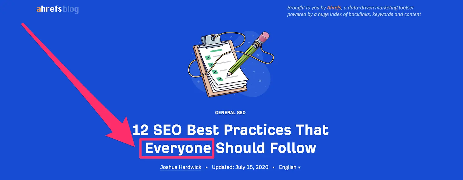 using everyone in the headline as a best practice everyone should do