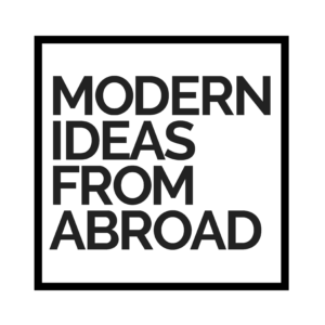 MODERN IDEAS FROM ABROAD
