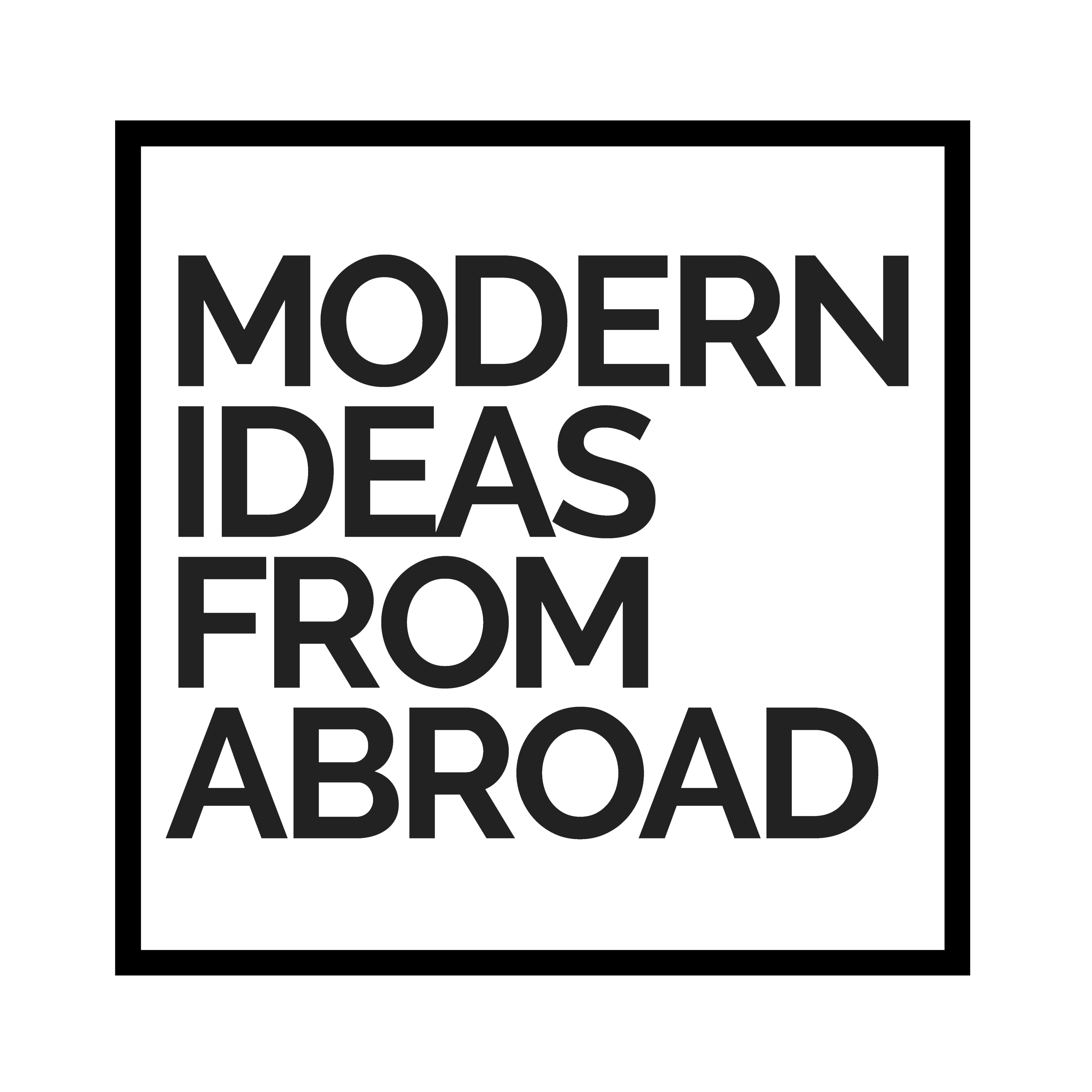 MODERN IDEAS FROM ABROAD